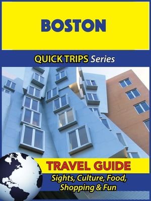 Boston Travel Guide (Quick Trips Series) Sights, Culture, Food, Shopping & Fun【電子書籍】[ Jody Swift ]