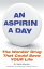 An Aspirin a Day