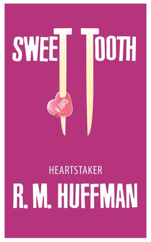 ŷKoboŻҽҥȥ㤨Sweet Tooth: Heartstaker Sweet Tooth, #4Żҽҡ[ R. M. Huffman ]פβǤʤ150ߤˤʤޤ