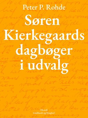 Søren Kierkegaards dagbøger i udvalg