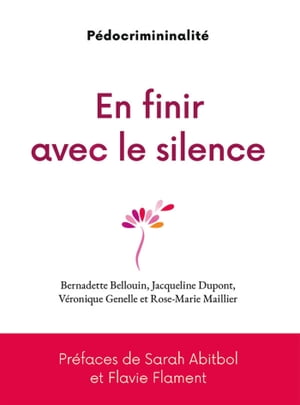 En finir avec le silence, pédocriminalité