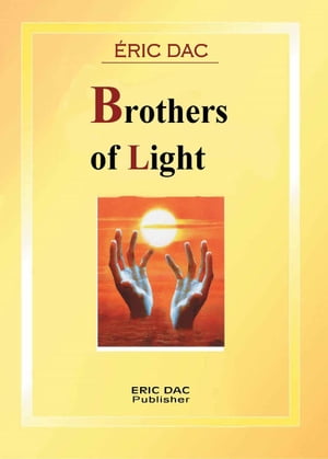 Brothers of light