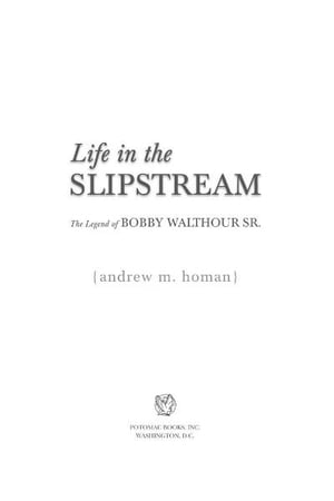 Life in the Slipstream: The Legend of Bobby Walthour Sr.