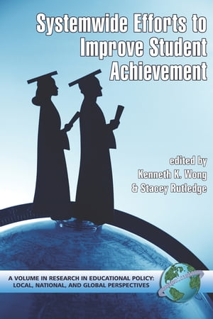 System-wide Efforts to Improve Student AchievementŻҽҡ