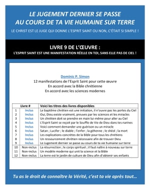 ŷKoboŻҽҥȥ㤨LE JUGEMENT DERNIER SE PASSE AU COURS DE TA VIE HUMAINE SUR TERRE LE CHRIST EST LE JUGE QUI DONNE LESPRIT SAINT OU NON, C?TAIT SI SIMPLE !Żҽҡ[ Dominic P. Simon ]פβǤʤ117ߤˤʤޤ