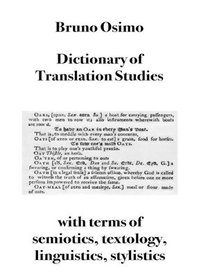 Dictionary of Translation Studies with terms of semiotics, psychology textology, linguistics, stylistics【電子書籍】 Bruno Osimo