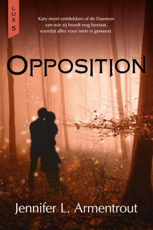 OppositionŻҽҡ[ Jennifer L. Armentrout ]