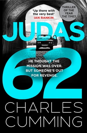 JUDAS 62 (BOX 88, Book 2)【電子書籍】[ Charles Cumming ]