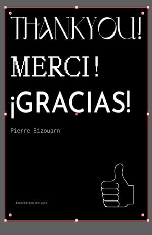 Merci! Thank you! Gracias!【電子書籍】[ Pi