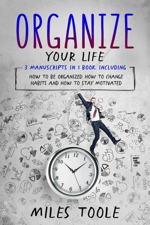 Organize Your Life