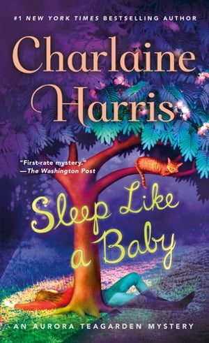 Sleep Like a Baby An Aurora Teagarden Mystery