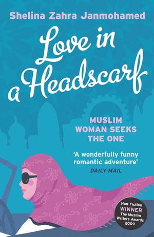 Love in a Headscarf Muslim Woman Seeks The One