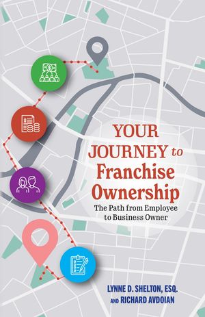Your Journey to Franchise Ownership