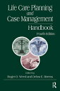 Life Care Planning and Case Management Handbook【電子書籍】