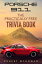 Porsche 911: The Practically Free Trivia Book