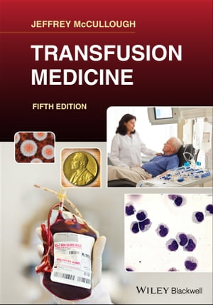 Transfusion Medicine