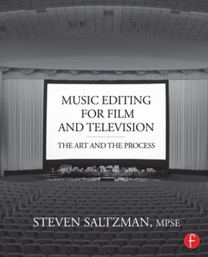 Music Editing for Film and Television