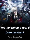 ŷKoboŻҽҥȥ㤨The So-called Loser's Counterattack Volume 10Żҽҡ[ Huan ShouDao ]פβǤʤ667ߤˤʤޤ