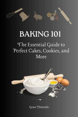 Baking 101