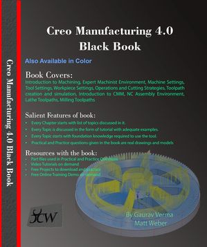 Creo Manufacturing 4.0 Black Book