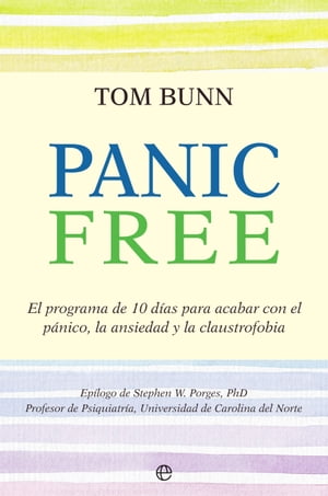 ŷKoboŻҽҥȥ㤨Panic free El programa de 10 d?as para acabar con el p?nico, la ansiedad y la claustrofobiaŻҽҡ[ Tom Bunn ]פβǤʤ1,373ߤˤʤޤ