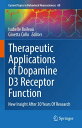 Therapeutic Applications of Dopamine D3 Receptor