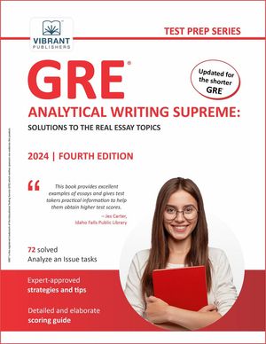 GRE Analytical Writing Supreme: Solutions to the Real Essay Topics