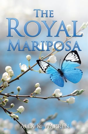 The Royal Mariposa