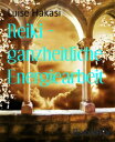 Reiki - ganzheitliche Energiearbeit Ganzheitliche Energiearbeit mit physischen, mentalen, emotionalen und spirituellen K?rpern - Level 1 bis 4