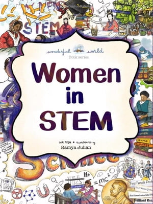 Women in STEM - Marie Curie, Mary Seacole, Muthulakshmi Reddy, and Wang Zhenyi: Biographies in Rhyme The perfect snuggle-time read so little readers can dream big dreams!Żҽҡ[ Ramya Julian ]