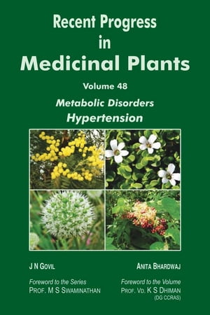 Recent Progress in Medicinal Plants (Metabolic Disorders Hypertension)【電子書籍】[ Anita Bhardwaj ]
