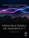 Mathematical Statistics with Applications in R【電子書籍】 Kandethody M. Ramachandran