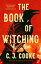 The Book of WitchingŻҽҡ[ C. J. Cooke ]