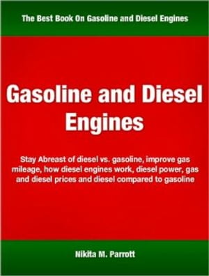 Gasoline and Diesel Engines