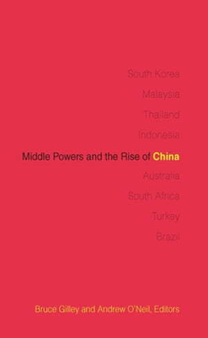 Middle Powers and the Rise of China