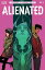 Alienated #1Żҽҡ[ Simon Spurrier ]