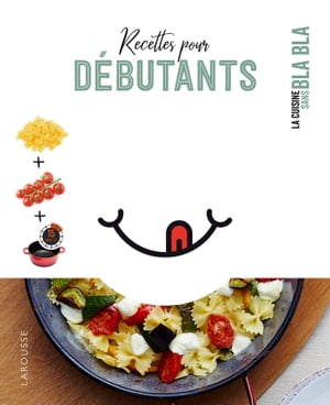 Recettes pour débutants