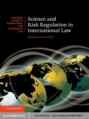 Science and Risk Regulation in International Law