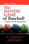 The Mental Game of Baseball