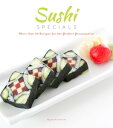 ŷKoboŻҽҥȥ㤨Sushi Specials More than 50 Recipes for the Perfect PresentationŻҽҡ[ Oyamada Yasuto ]פβǤʤ1,174ߤˤʤޤ