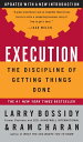 Execution The Discipline of Getting Things Done【電子書籍】 Larry Bossidy
