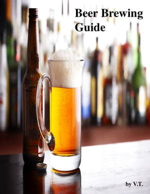 Beer Brewing Guide