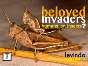 Beloved Invaders
