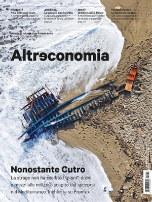 Altreconomia 267 - Febbraio 2024 Nonostante Cutro