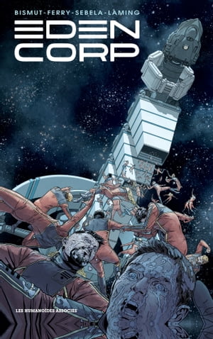 Eden Corp【電子書籍】[ Alain Bismut ]