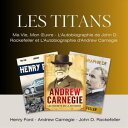 ＜p＞**3 Livres en 1 !＜/p＞ ＜p＞Livre 1 : Ma Vie, Mon ?uvre d'Henry Ford.** Entrez dans l'esprit extraordinaire d'Henry Ford, le visionnaire ? l'origine de la r?volution automobile moderne, dans son chef-d'?uvre intemporel "Ma vie, Mon ?uvre". Plongez dans les pages de cette autobiographie captivante et assistez au parcours r?volutionnaire de Ford, qui a r?volutionn? l'industrie, donn? des moyens d'action aux masses et chang? ? jamais notre mode de vie. Avec des anecdotes captivantes et des id?es profondes, Ford partage son histoire remarquable, r?v?lant les secrets de son succ?s monumental et d?voilant les principes qui continuent ? fa?onner notre monde aujourd'hui. Pr?parez-vous ? ?tre inspir? et motiv? par l'h?ritage in?gal? d'un v?ritable pionnier.＜/p＞ ＜p＞＜strong＞Livre 2 : L'Autobiographie de John D. Rockefeller.＜/strong＞ Embarquez pour un voyage extraordinaire ? travers la vie et les triomphes de l'une des figures les plus influentes de l'histoire dans "L'autobiographie de John D. Rockefeller", ?galement connue sous le nom de "R?miniscences al?atoires d'hommes et d'?v?nements". Entrez dans l'univers de ce magnat des affaires et philanthrope l?gendaire en d?couvrant les r?cits captivants de son ascension depuis des d?buts modestes jusqu'? ce qu'il devienne l'homme le plus riche de son temps. Avec des anecdotes captivantes et une profonde sagesse, Rockefeller partage ses id?es incomparables sur les affaires, le leadership et la poursuite du succ?s. Pr?parez-vous ? ?tre inspir? par l'esprit indomptable d'un visionnaire dont l'h?ritage continue de fa?onner notre monde.＜/p＞ ＜p＞＜strong＞Livre 3 : L'Autobiographie d'Andrew Carnegie.＜/strong＞ D?couvrez la vie captivante et l'impact ind?l?bile de l'un des plus grands philanthropes de l'histoire dans "L'autobiographie d'Andrew Carnegie", ?crite par Andrew Carnegie lui-m?me. Entrez dans l'univers de ce magnat de l'acier qui s'est fait tout seul et partagez l'histoire remarquable de son parcours, des haillons ? la richesse, en mettant en lumi?re les principes et les valeurs qui l'ont guid? sur la voie du succ?s. Avec des r?flexions sinc?res et une sagesse intemporelle, l'autobiographie de Carnegie d?voile sa qu?te incessante de la richesse, son engagement in?branlable ? rendre la pareille et ses contributions r?volutionnaires ? l'?ducation, ? la culture et au progr?s social. Pr?parez-vous ? ?tre inspir? par l'h?ritage extraordinaire d'un homme qui a transform? les industries et laiss? une marque durable sur l'humanit?.＜/p＞画面が切り替わりますので、しばらくお待ち下さい。 ※ご購入は、楽天kobo商品ページからお願いします。※切り替わらない場合は、こちら をクリックして下さい。 ※このページからは注文できません。