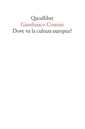 Dove va la cultura europea? Relazione sulle cose di Ginevra