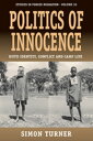 Politics of Innocence Hutu Identity, Conflict and Camp Life【電子書籍】[ Simon Turner ...