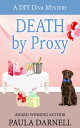 Death by Proxy【電子書籍】[ Paula Darnell 