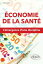 ?conomie de la sant?. L'?mergence d'une disciplineŻҽҡ[ Didier Castiel ]